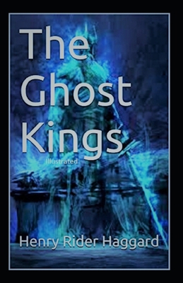 Paperback The Ghost Kings Illustrated Book