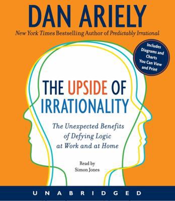 The Upside of Irrationality: The Unexpected Ben... 0062009931 Book Cover