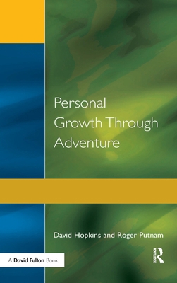 Personal Growth Through Adventure 113817839X Book Cover
