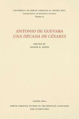 Antonio de Guevara Una Década de Césares [Spanish] 0807890642 Book Cover