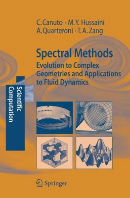 Spectral Methods: Evolution to Complex Geometri... 3540307273 Book Cover