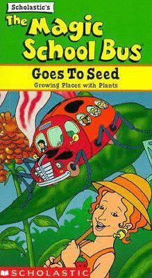 Magic School Bus Goes to Seed 1568328370 Book Cover