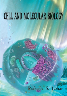 Cell and Molecular Biology 8180940276 Book Cover