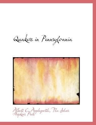 Quakers in Pennsylvania 114062797X Book Cover