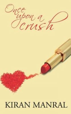 Once Upon a Crush 9382473912 Book Cover