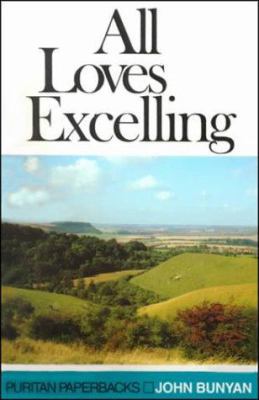 All Loves Excelling 0851517390 Book Cover