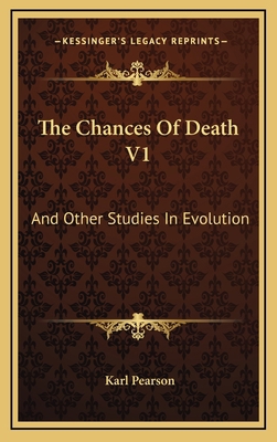 The Chances of Death V1: And Other Studies in E... 1163662720 Book Cover