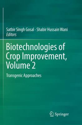 Biotechnologies of Crop Improvement, Volume 2: ... 303008065X Book Cover