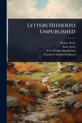 Letters Hitherto Unpublished 1024091961 Book Cover