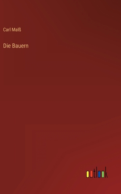 Die Bauern [German] 3368503936 Book Cover
