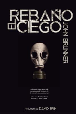 El Rebaño Ciego [Spanish] 8496013367 Book Cover