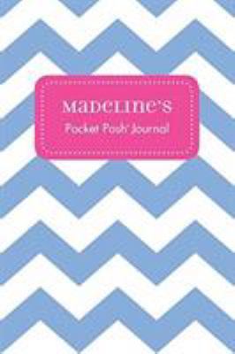 Madeline's Pocket Posh Journal, Chevron 1524806552 Book Cover