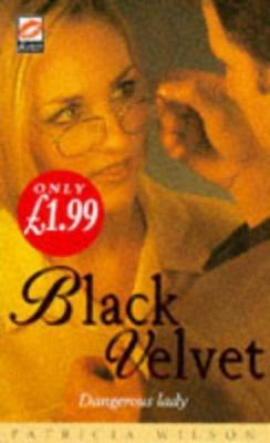 Black Velvet 1854879324 Book Cover