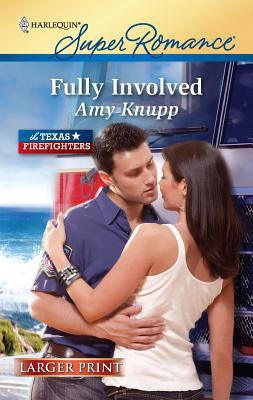 Fully Involved [Large Print] 0373784031 Book Cover
