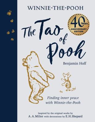 The Tao of Pooh 40th Anniversary Gift Edition 000852954X Book Cover