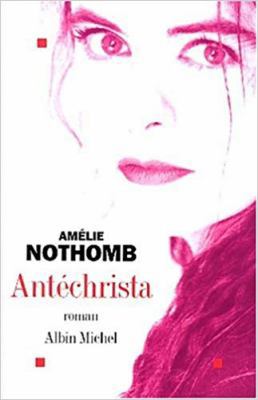 Antechrista [French] 222613882X Book Cover