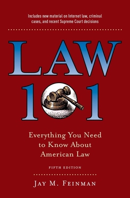 Law 101: Everything You Need to Know about Amer... 0190866322 Book Cover