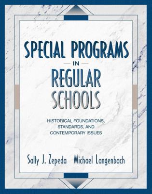 Special Programs in Regular Schools: Historical... 0205262058 Book Cover