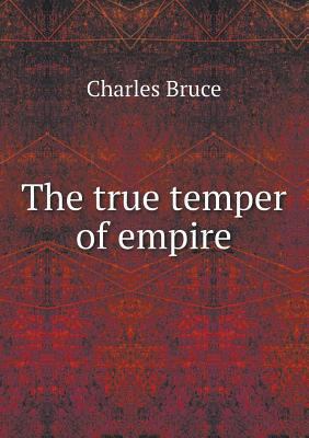 The true temper of empire 5518885938 Book Cover