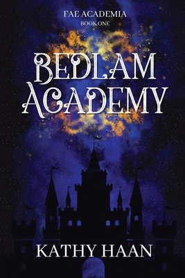 Bedlam Academy B0BQXY8C6H Book Cover