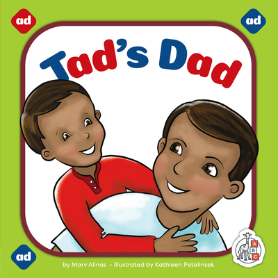 Tad's Dad 1503889416 Book Cover