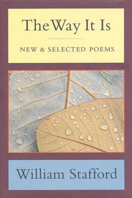 The Way It Is: New and Selected Poems 1555972691 Book Cover