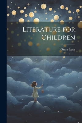 Literature for Children 1022215841 Book Cover