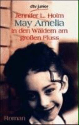 May Amelia [German] 3423708778 Book Cover