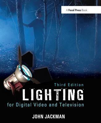 Lighting for Digital Video and Television 0240812271 Book Cover