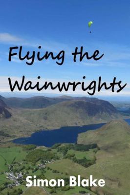 Flying The Wainwrights 132660869X Book Cover