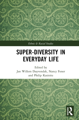 Super-Diversity in Everyday Life 0367273152 Book Cover