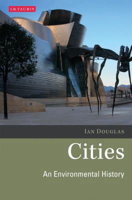 Cities An Environmental History 1845117964 Book Cover