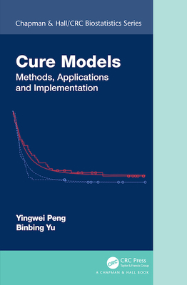 Cure Models: Methods, Applications, and Impleme... 036714557X Book Cover