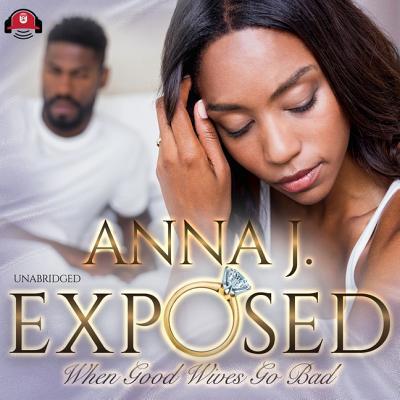 Exposed: When Good Wives Go Bad 153844349X Book Cover