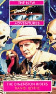 The Dimension Riders (The New Doctor Who Advent... 0426203976 Book Cover