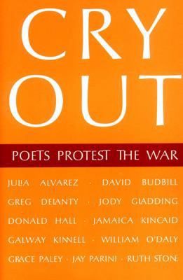 Cry Out: Poets Protest the War 0807615218 Book Cover