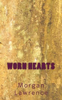 Worn Hearts 1522707263 Book Cover