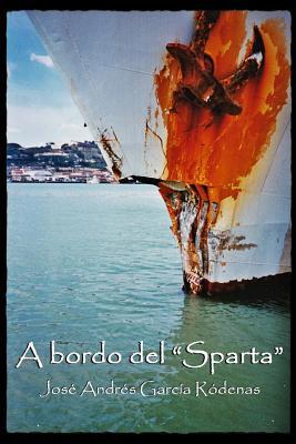A bordo del "Sparta" [Spanish] 1543270654 Book Cover