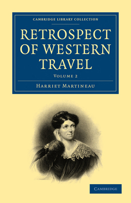 Retrospect of Western Travel 1108019293 Book Cover