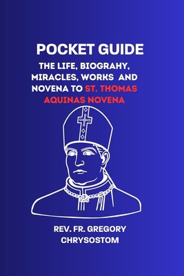 The Life, Biograhy, Miracles, Works And Novena ...            Book Cover