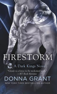 Firestorm: A Dark Kings Novel 1250109531 Book Cover