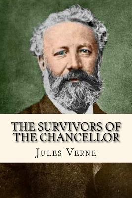 The Survivors of the Chancellor 1548076643 Book Cover