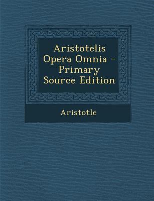 Aristotelis Opera Omnia [Italian] 1293092533 Book Cover