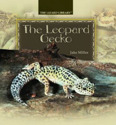 The Leopard Gecko 0823964132 Book Cover