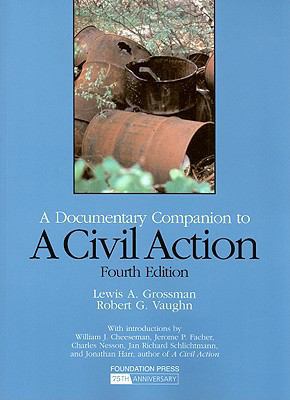 A Documentary Companion to a Civil Action: With... 1599415585 Book Cover