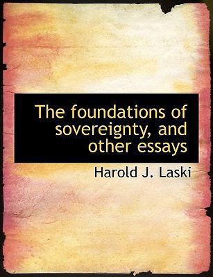 The Foundations of Sovereignty, and Other Essays 1117900428 Book Cover