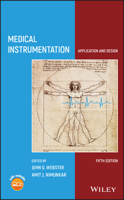 Medical Instrumentation: Application and Design 1119457335 Book Cover