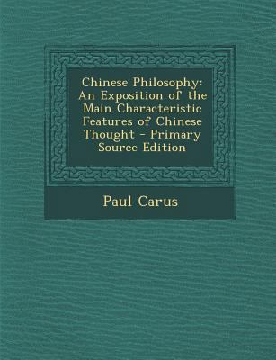 Chinese Philosophy: An Exposition of the Main C... [Lithuanian] 1287977952 Book Cover