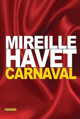 Carnaval [French] 1535580135 Book Cover