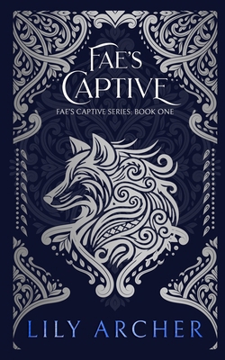 Fae's Captive: Books 1-4 1095158325 Book Cover